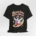 Jesus Take the Wheel Tee — Goose Scooter Christian Bella Canva T‑Shirt