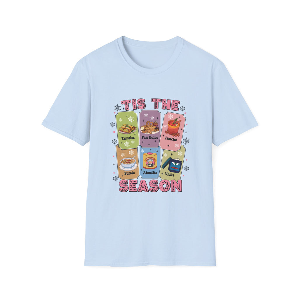 Navidad 'Tis The Season: Tamales Pan Dulce Ponche Holiday Tee